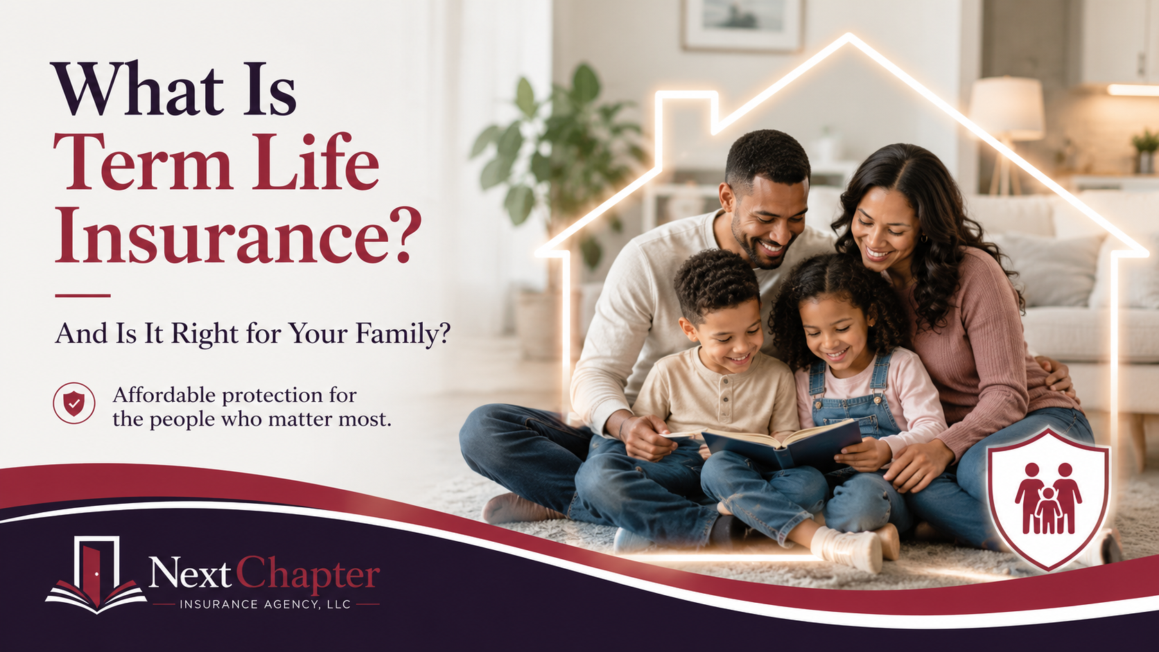 What Is Term Life Insurance — And Is It Right for Your Family?